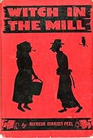 The Witch in the Mill B000K7Y42I Book Cover