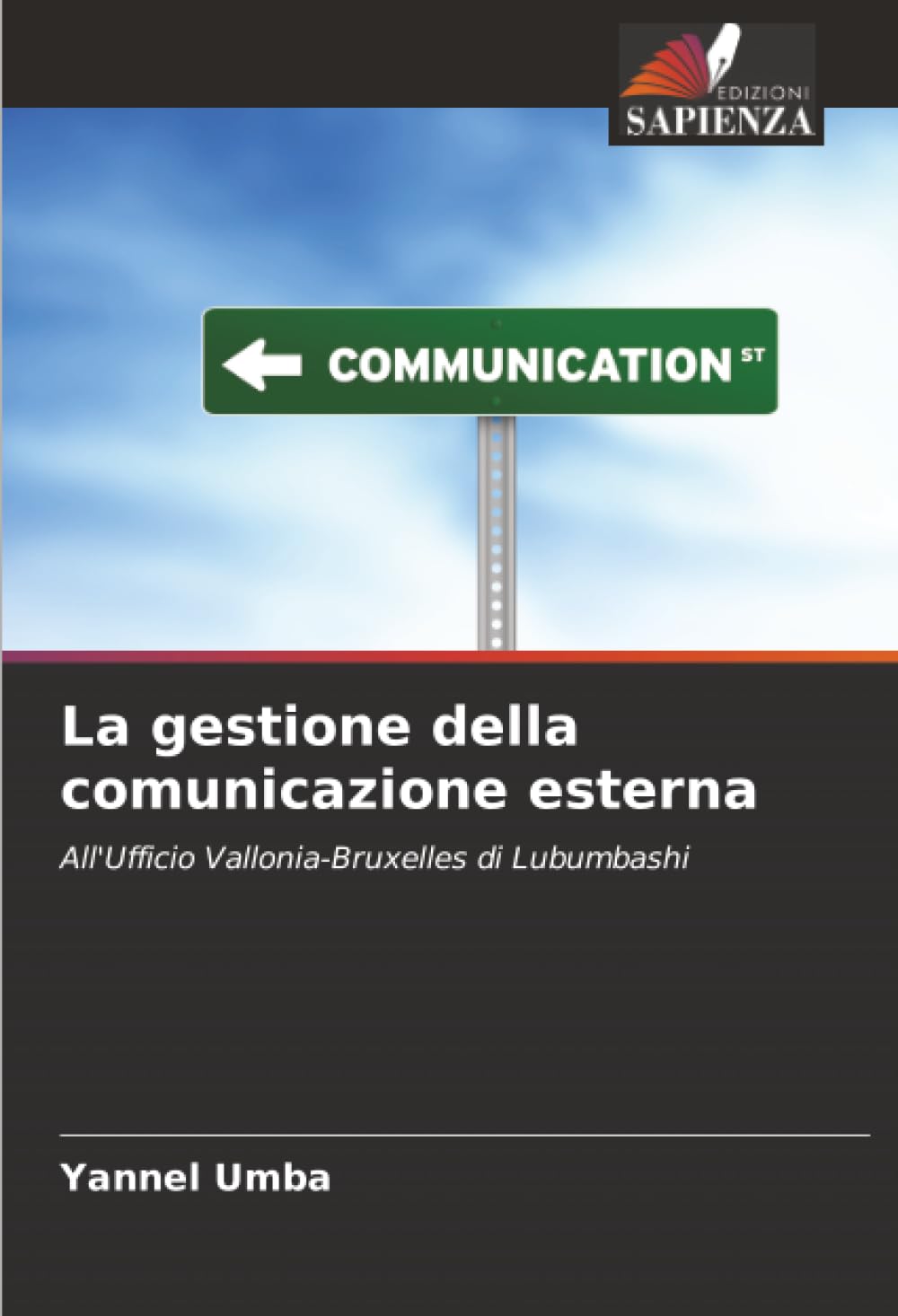 La gestione della comunicazione esterna: All'Ufficio Vallonia-Bruxelles di Lubumbashi