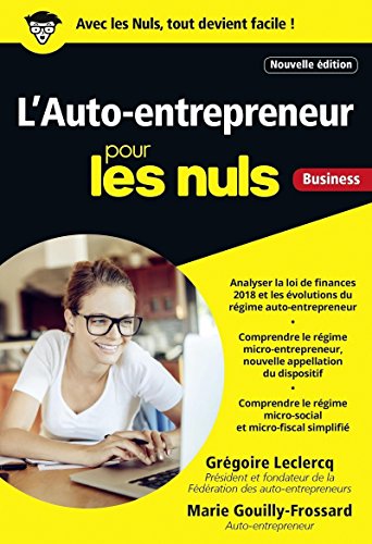 L'Auto-entrepreneur pour les Nuls, poche, 4e édition L'Auto-entrepreneur pour les Nuls, poche, 4e édition