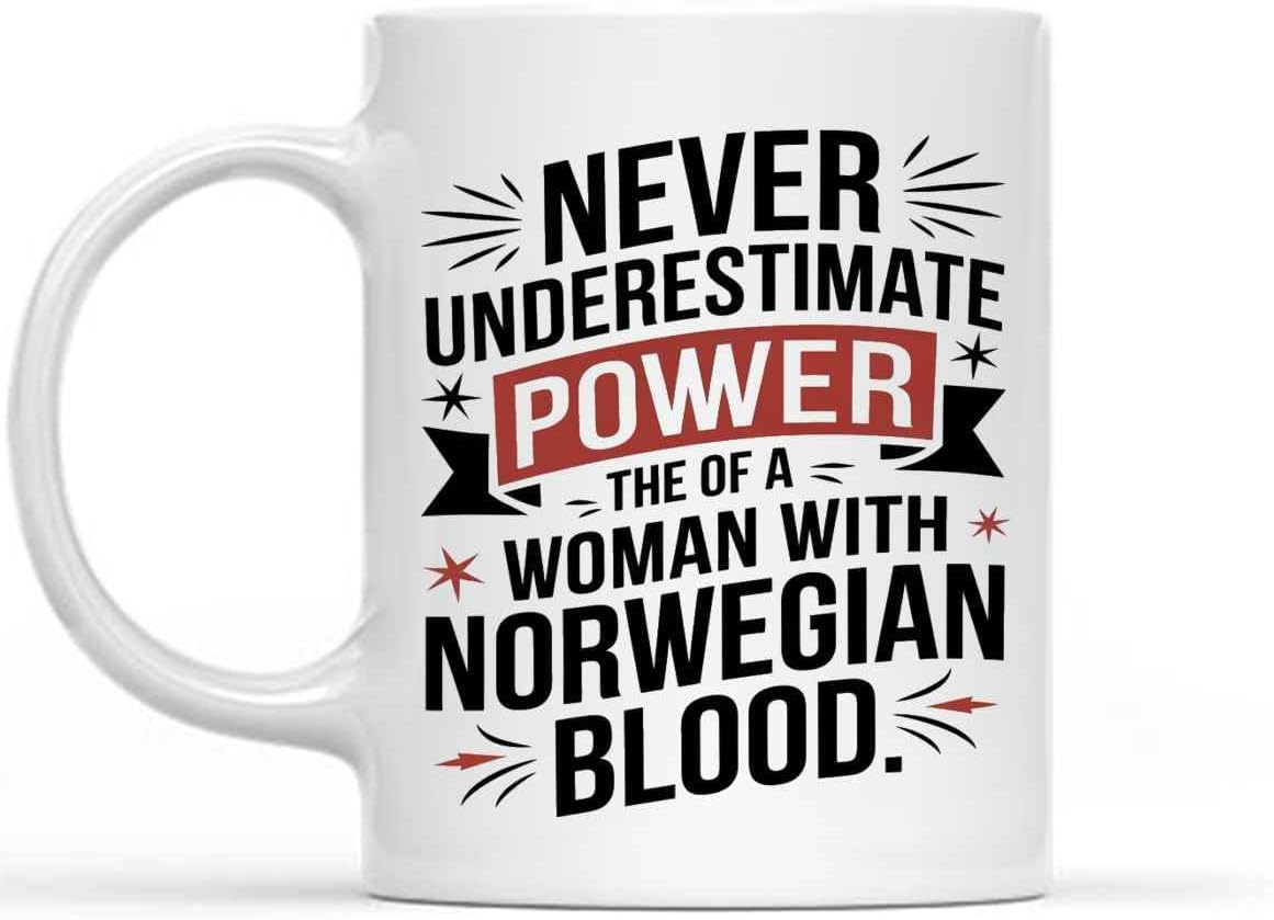 Gift Design Never Underestimate Norwegian Coffee Mug 11 Oz - Good Gifts for Girls - Unique Coffee Cup Decor Decal Souvenirs Memorabilia 42382