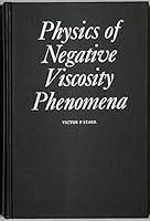 Physics of Negative Viscosity Phenomena 007060875X Book Cover