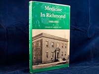 Medicine in Richmond, 1900-1975 B0006CJQ66 Book Cover