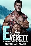 E is for Everett: A Secret Baby Mountain Man Romance (Men of ALPHAbet Mountain) (English Edition) - Natasha L. Black 