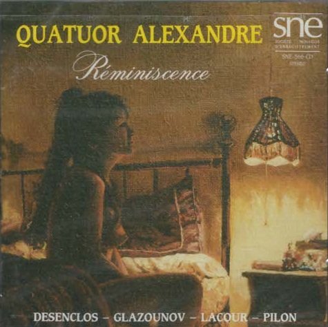 Reminiscence [Audio CD] Quatuor Alexandre; Desenclos; Lacour and Pilon
