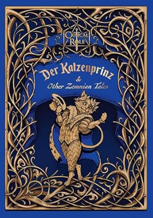 Critical Role: Der Katzenprinz & Other Zemnian Tales
