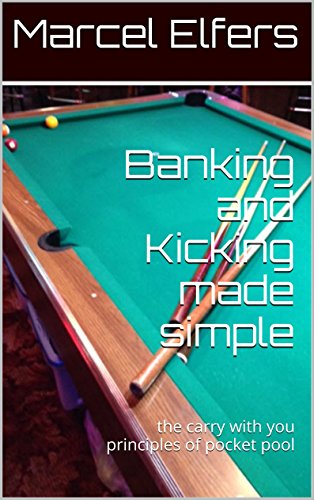 Book's Cover of Banking and Kicking made simple: the carry with you principles of pocket pool (English Edition) Versión Kindle