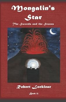 Paperback Mongalin's Star (The Swords and the Stones) Book