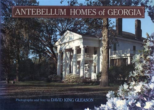 Antebellum Homes of Georgia