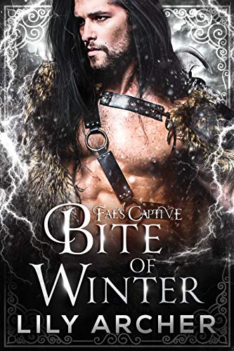 Télécharger Bite of Winter (Fae's Captive Book 3) (English Edition) Gratuit