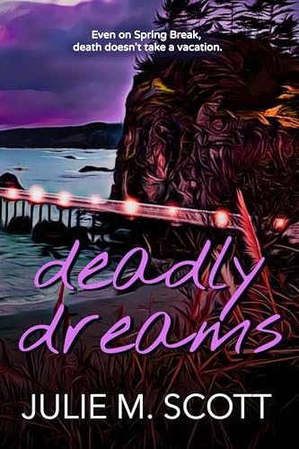 Deadly Dreams (Murderside High Book 4)