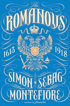Hardcover The Romanovs: 1613-1918 Book