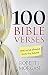 100 Bible Verses Everyone Should Know by Heart