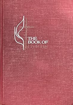 The Book of Hymns The Official Hymnal of The United Methodist Church
