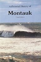 A Pictorial History of Montauk, Third Edition B0036ALQHC Book Cover
