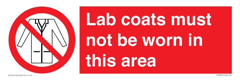 Lab coats must not be worn in this area Sign - 300x100mm - L31
