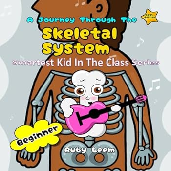 Paperback A Journey Through The Skeletal System (Body system) Book