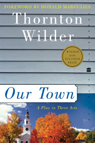 Our Town (Perennial Classics)