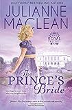  The Prince\'s Bride: 3 (Royal Trilogy)