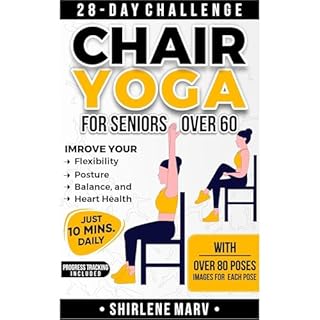 Chair Yoga For Seniors Over 60 Audiolibro Por Shirlene Marv arte de portada