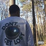 DONT GET LO$t SILVER [Explicit]