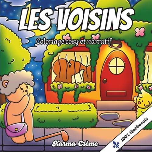 Les Voisins: Livre coloriage cosy