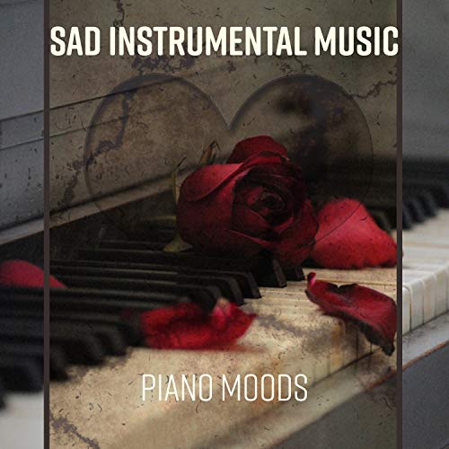 Amazon MusicでSad Instrumental Piano Music ZoneのSad Instrumental Music