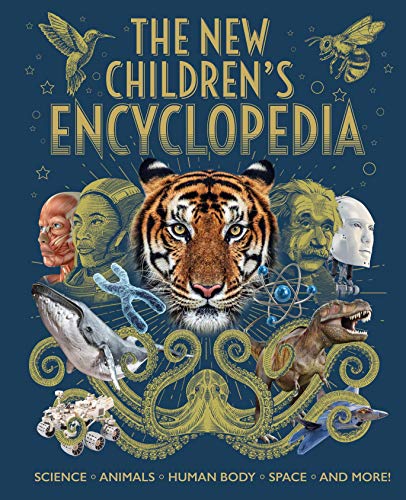 The New Children'S Encyclopedia: Science, Animals, Human Body, Space, And More! (Arcturus New Encyclopedias)