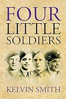 Four Little Soldiers 1514462982 Book Cover