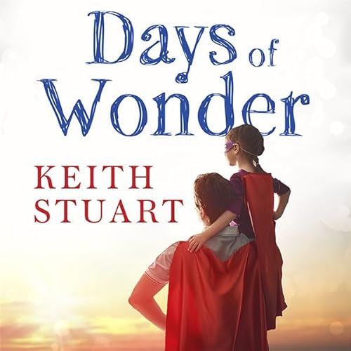 Days of Wonder Audiolivro Por Keith Stuart capa