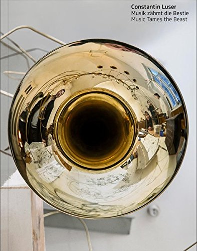 Constantin Luser: Music Tames the Beast
