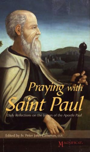 Praying with Saint Paul: Daily Reflections on the Letters of Saint Paul