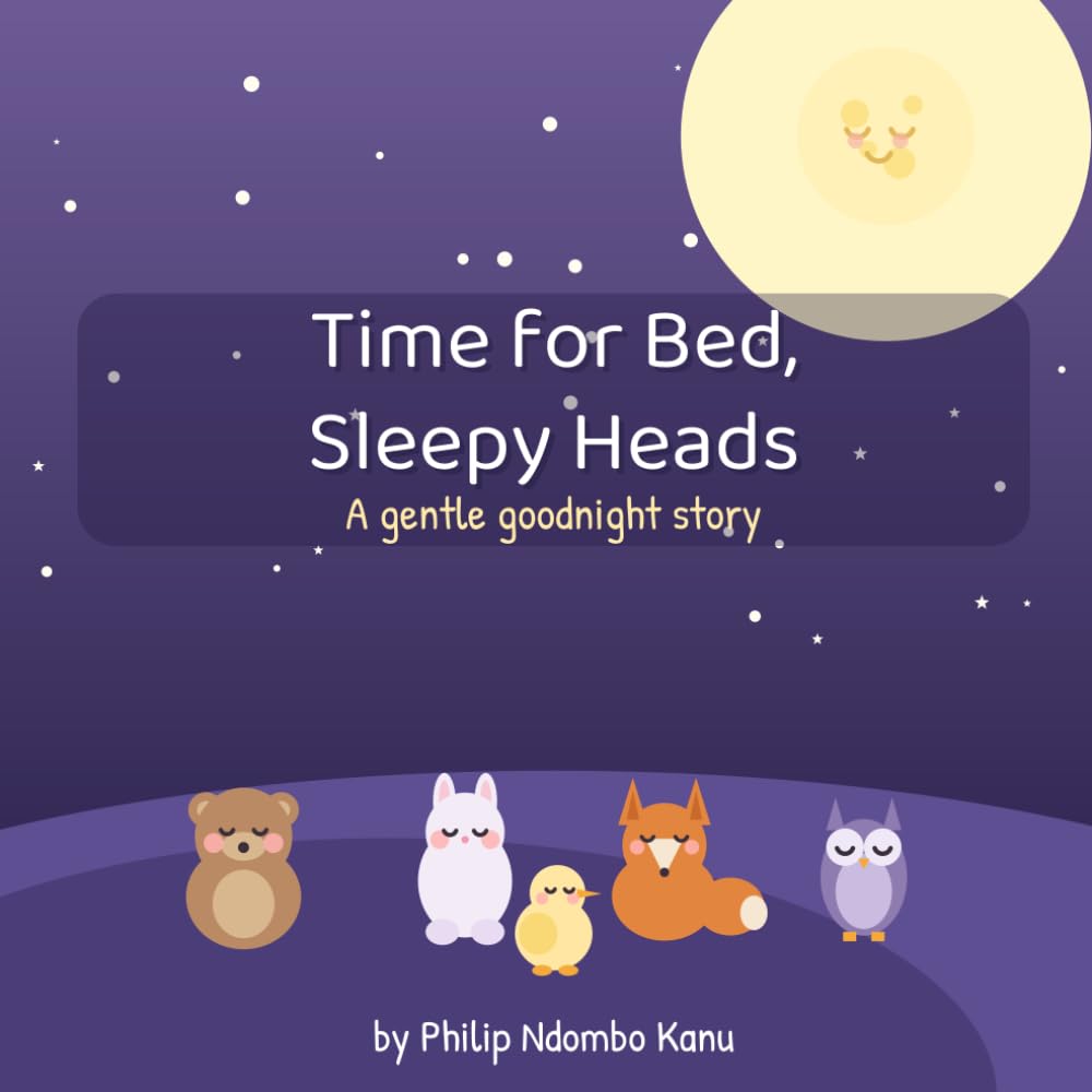Time for Bed, Sleepy Heads: A gentle goodnight story