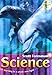 SCIENCE 2006 PUPIL EDITION SINGLE VOLUME EDITION GRADE 3 (Seeing Learning in a Whole New Light)