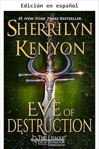 Eva: Víspera de Destrucción (La Liga: Eve de la Destrucción nº 1)