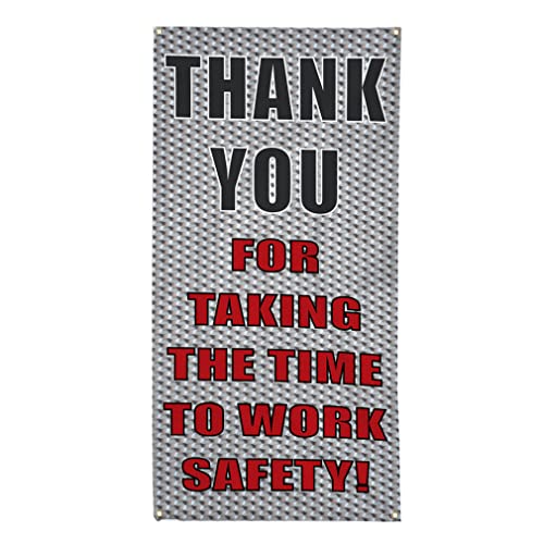 Vertical Vinyl Banner Multiple Sizes Thank You For Taking Time Work Safely Safety Inspiration And Motivation Outdoor Weatherproof Industrial Yard Signs 4 Grommets 48X24Inches
