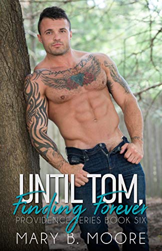 Until tom, finding forever (providence series book 6)