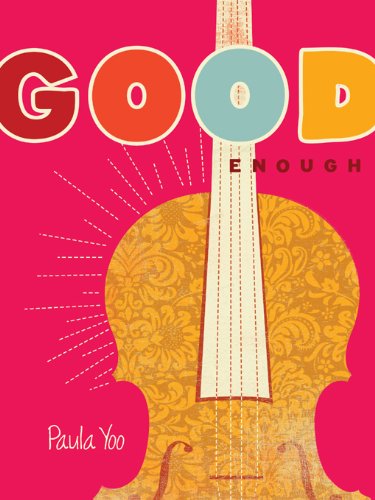 Good Enough: A Hilarious YA Debut About a Korean American Girl Torn Between Her Violin Dreams and Ivy League Expectations (English Edition) für 4,49 EUR (-15%) statt 18,40 EUR bei amazon.de Bild: Good Enough: A Hilarious YA Debut About a Korean American Girl Torn Between Her Violin Dreams and Ivy League Expectations (English Edition) für 4,49 EUR (-15%) statt 18,40 EUR bei amazon.de