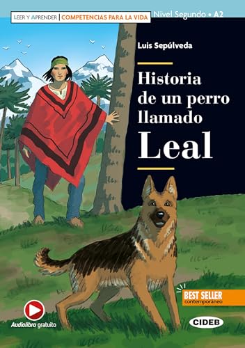  Historia de un perro llamado Leal. Con e-book. Con espansione online