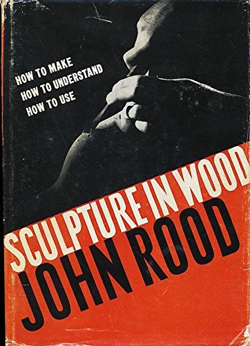 Sculpture in Wood B001QFMDIK Book Cover