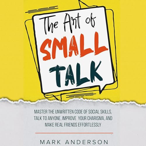 Page de couverture de The Art of Small Talk