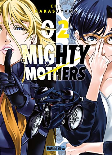 Mighty Mothers — Tome 2