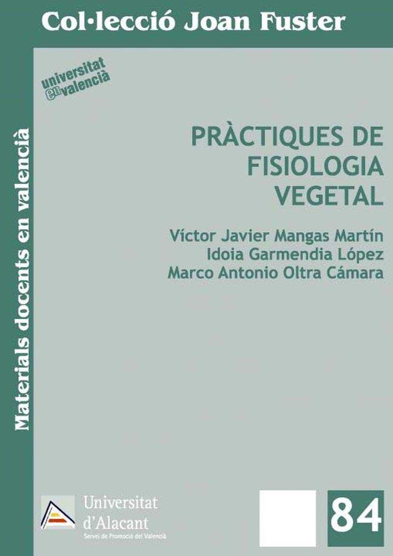 Pràctiques de fisiologia vegetal: 84 (Col·lecció Joan Fuster)