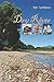 Dry River: Stories of Life, Death, and Redemption on the Santa Cruz