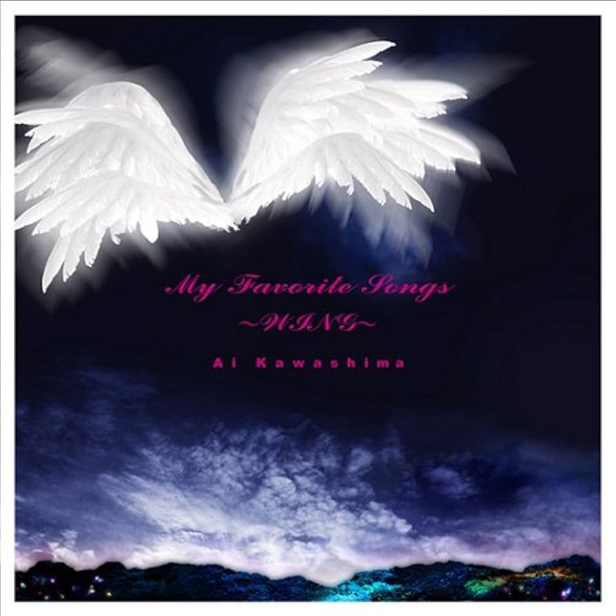 Amazon.co.jp: My favorite songs~WING~ - 川嶋あい: ミュージック