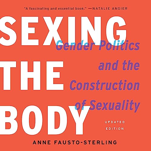 Sexing the Body by Anne Fausto-Sterling episode artwork