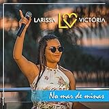 Larissa Victoria