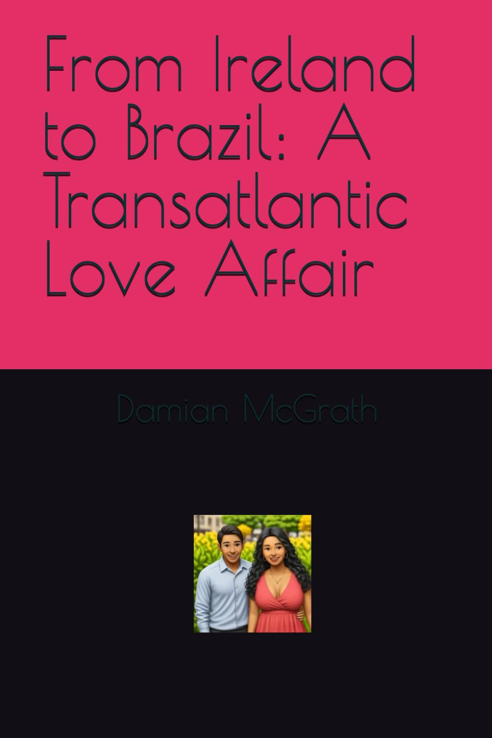 From Ireland to Brazil: A Transatlantic Love Affair