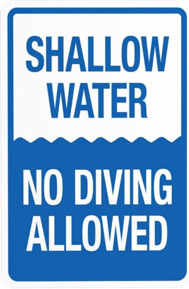 Shallow Water No Diving Allowed Warning Sign Metal Signs For Business Home Outdoor Indoor Road Yard Garage Street Wall Safety Caution Decor Gift For Women Men 8x12 Inch