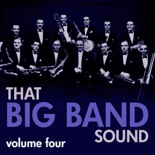 Play That Big Band Sound Vol 4 by VARIOUS ARTISTS on Amazon Music