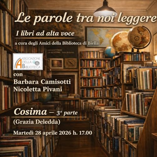Le Parole tra noi leggere i libri ad alta voce - Cosima terza puntata